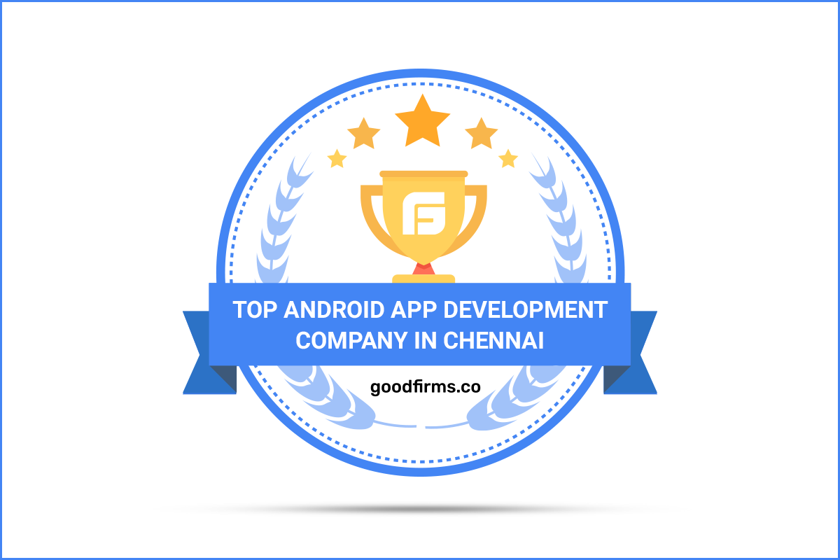 Top android app development company recognized by GoodFirms
