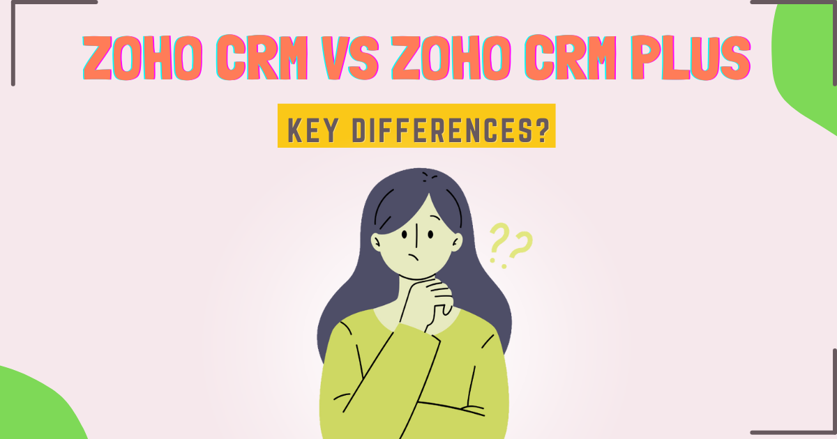 Zoho-CRM-vs-Zoho-CRM-Plus