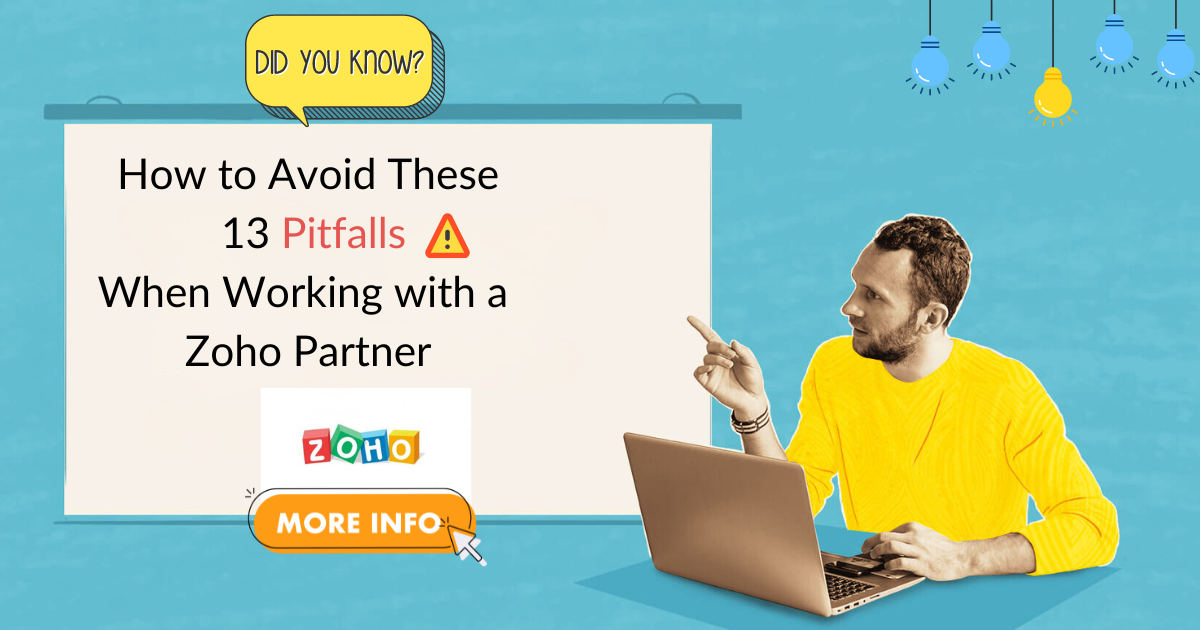 Common pitfalls to Avoid When Working with a Zoho Partn