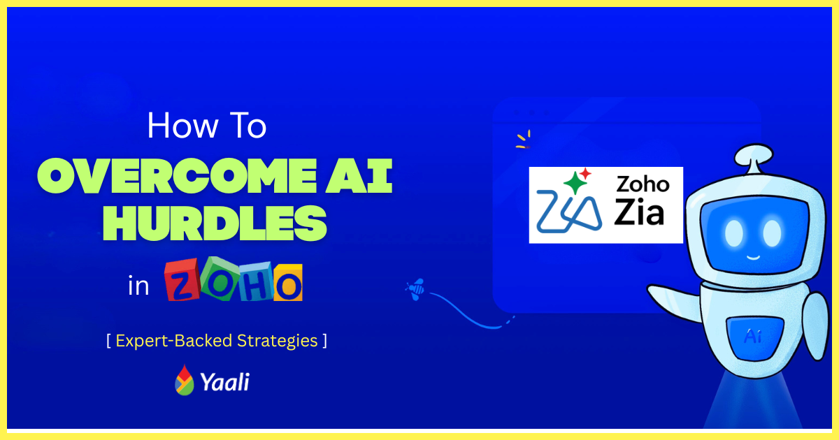 How to overcome AI hurdles in Zoho with expert strategies