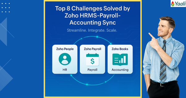 Challenges Solved by Zoho HRMS+Payroll+Accounting Integration