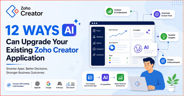 12 ways AI can upgrade your Zoho Creator App