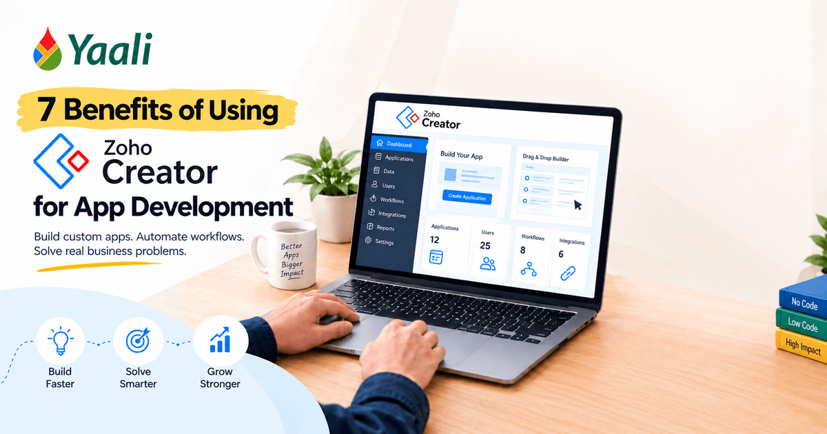 Benefits of using Zoho Creator for app development