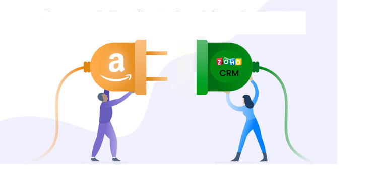 Amazon Seller Central Integrated with Zoho CRM