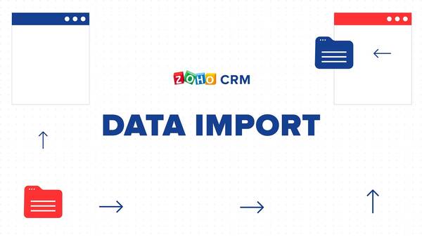 Zoho CRM Data Import